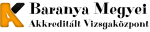 Baranya Megyei Akkreditált Vizsgaközpont